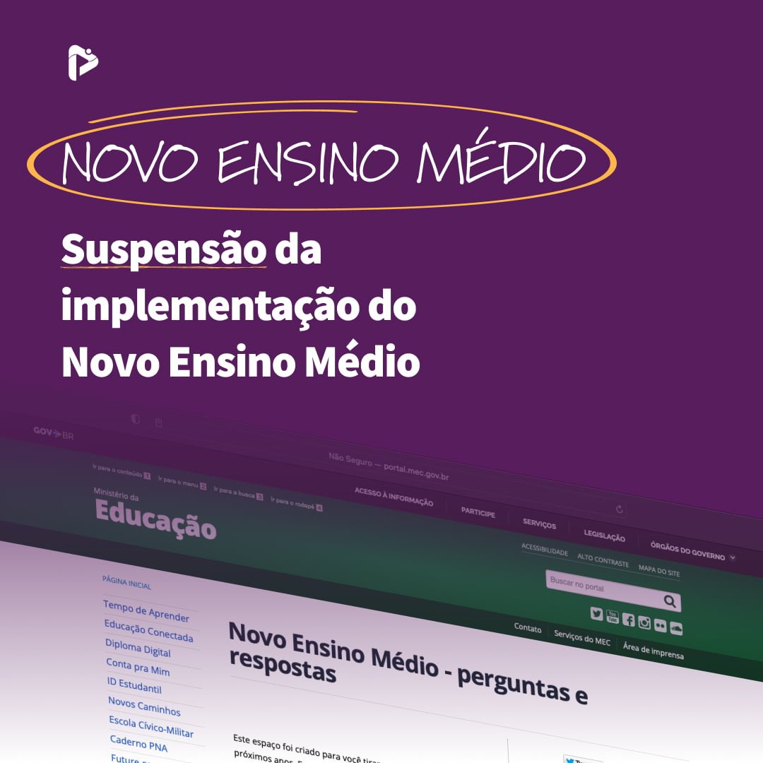 Novo Ensino Médio: Suspensão Da Implementação - ProEnem